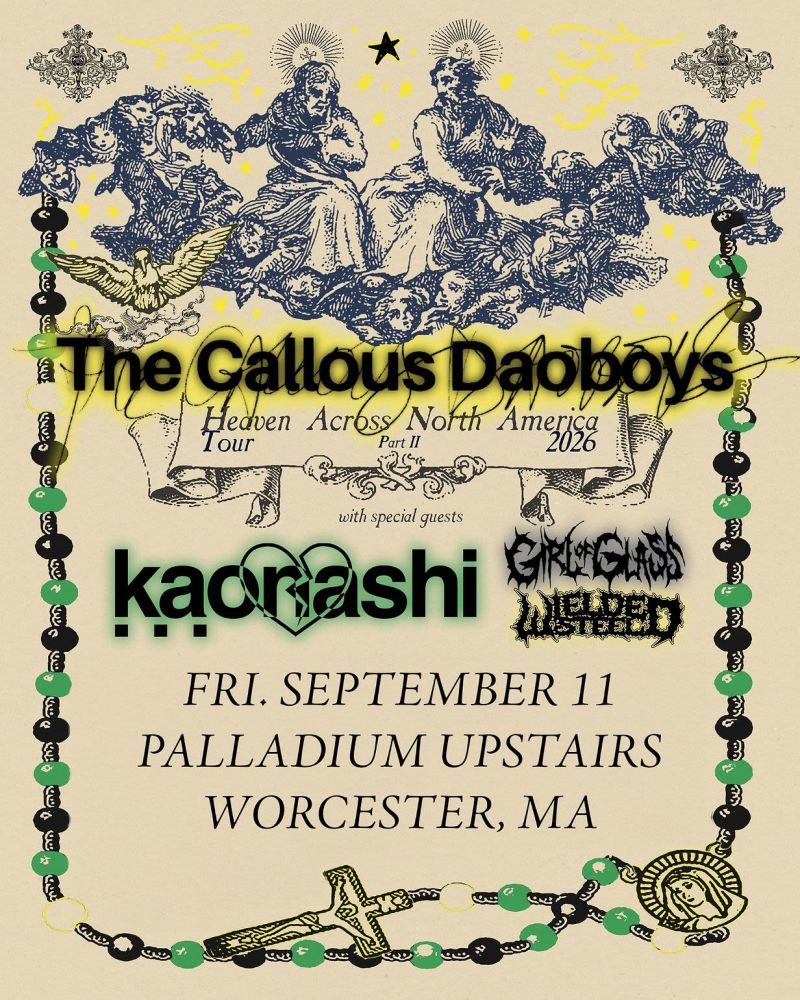 The Callous Daoboys - Heaven Across North America Tour