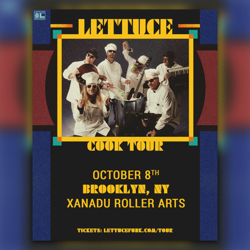 Lettuce Cook Tour (concert)