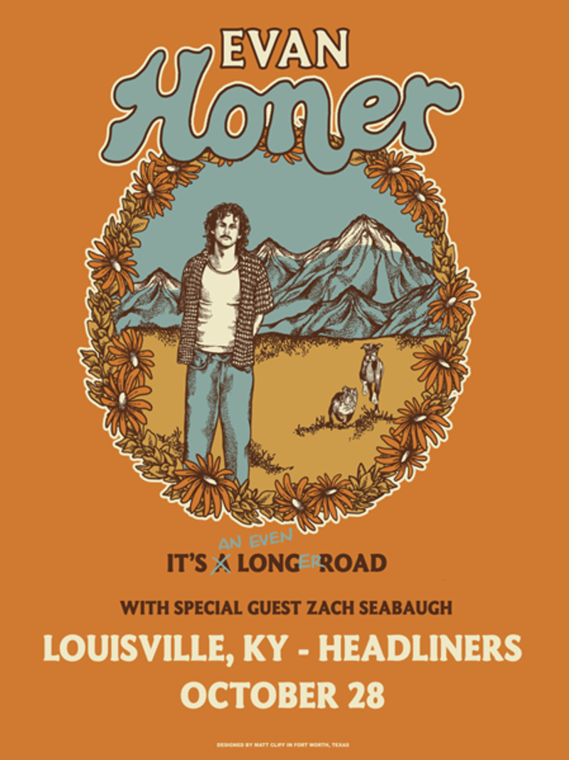 Evan Honer - It's An Even Longer Road Tour w/ Zach Seabaugh