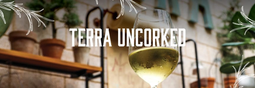 Terra Uncorked