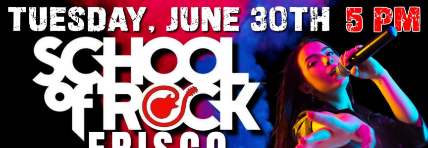School of Rock Frisco Summer Tour Live