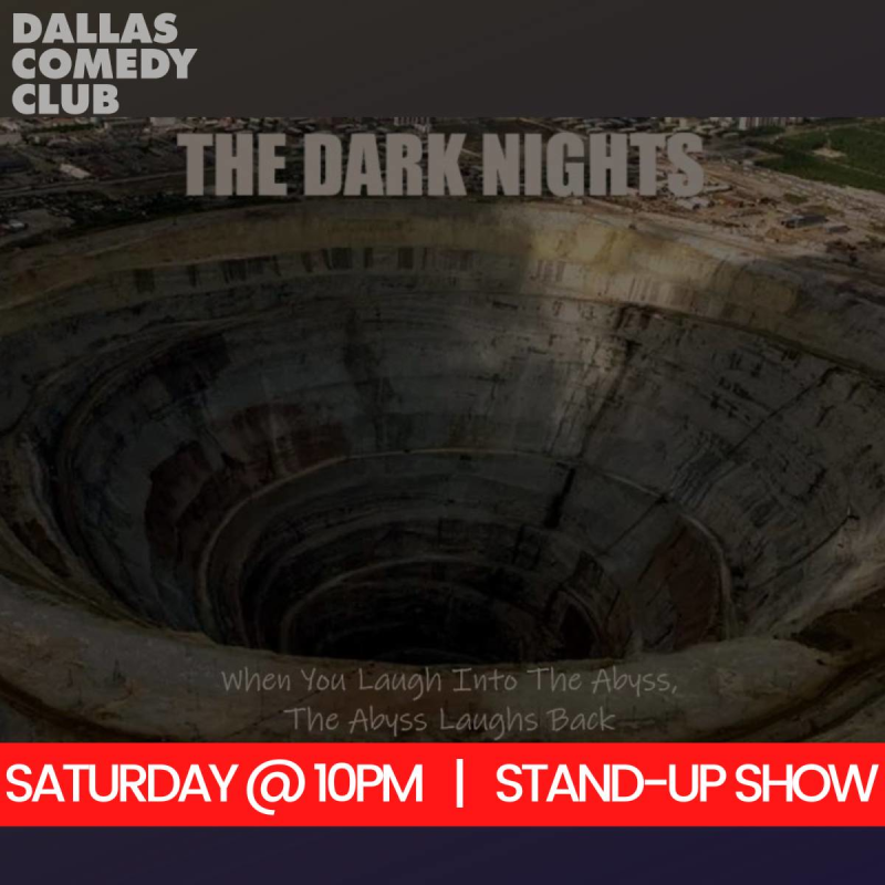 The Dark Nights - A Dark Comedy Stand-Up Show