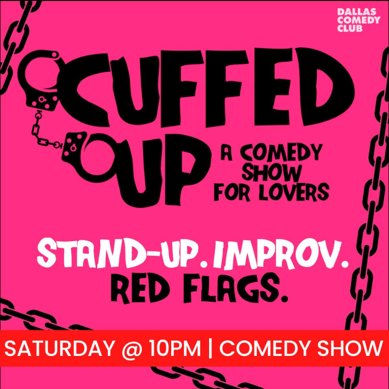 Cuffed Up: A Comedy Show For Lovers