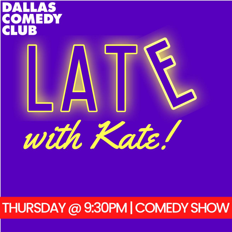Late! With Kate