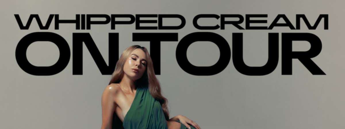 Whipped Cream On Tour