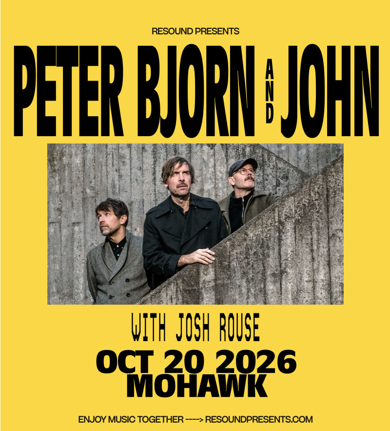 Peter Bjorn and John w/ Josh Rouse
