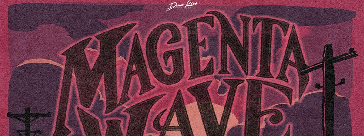 Magenta Wave ~ Neighbour Andy