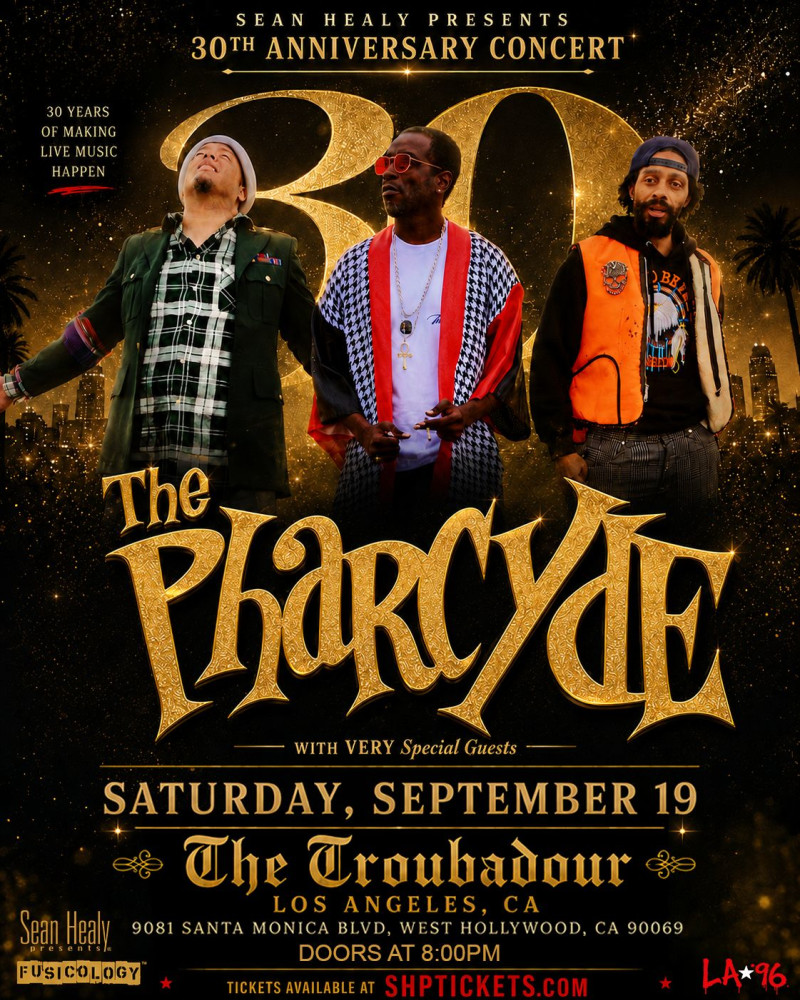 Sean Healy Presents 30th Anniversary Concert w/ The Pharcyde + Guests