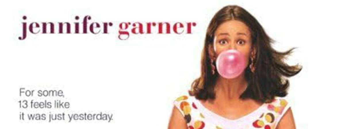 13 Going on 30
