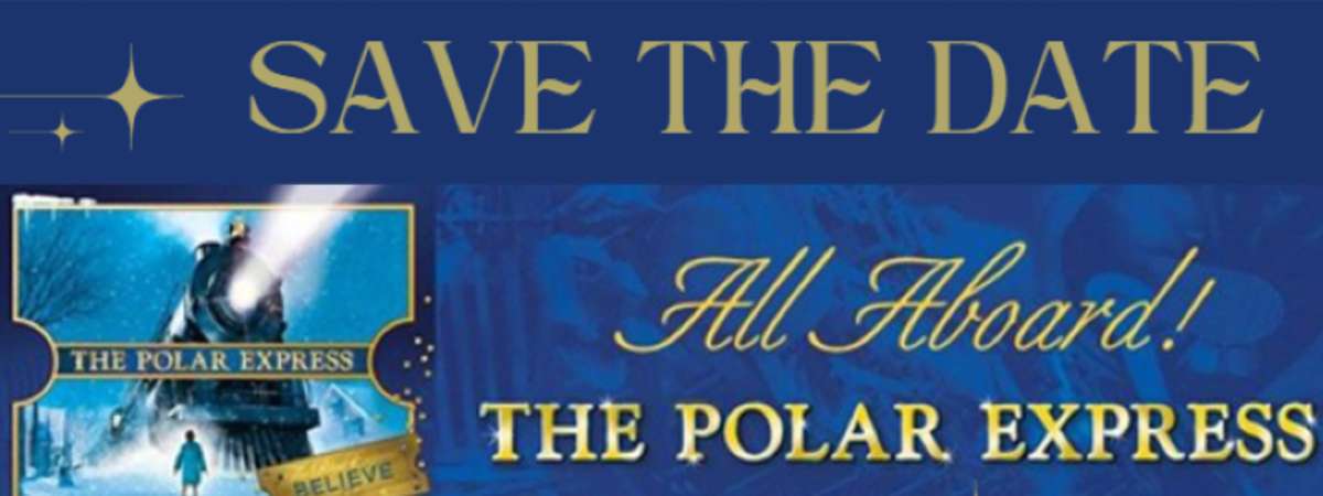 SAVE the DATE! Film Series: The Polar Express