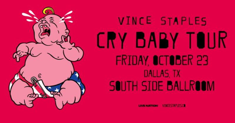 Vince Staples - Cry Baby Tour