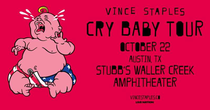 Vince Staples - Cry Baby Tour