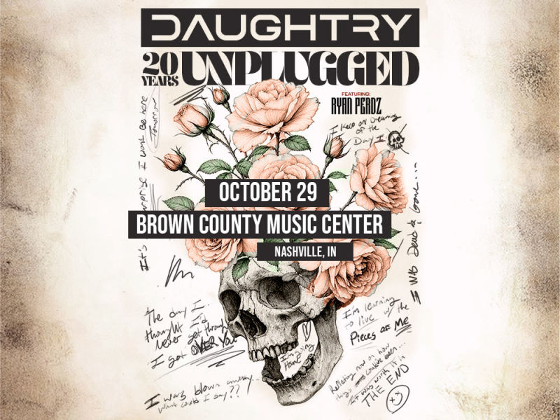 Daughtry - 20 Years Unplugged Tour