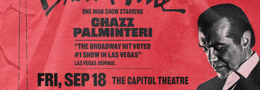 A Bronx Tale: One Man Show starring Chazz Palminteri