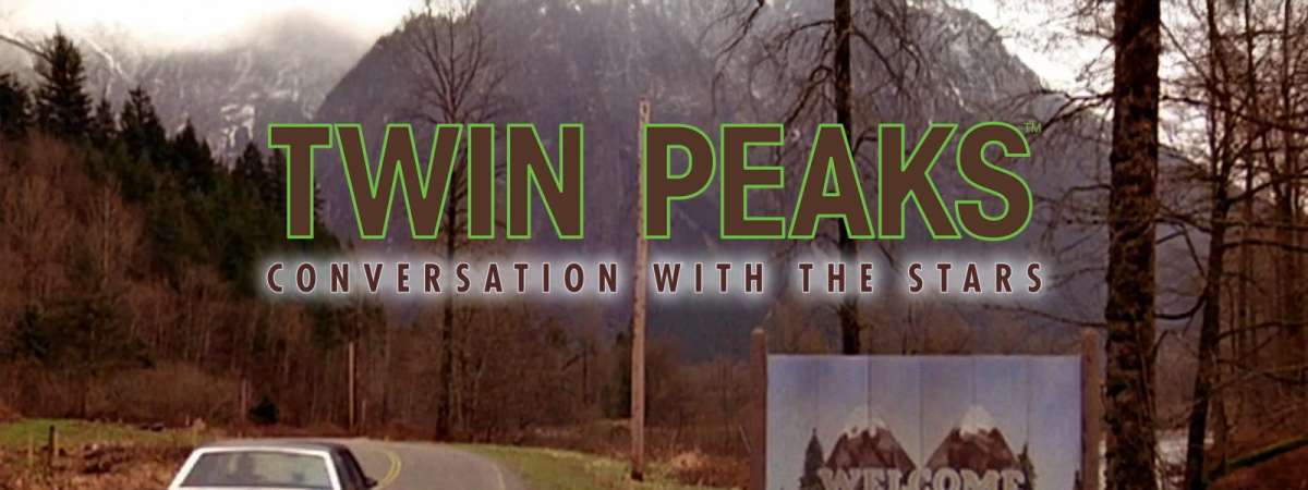 Twin Peaks: A Conversation With The Stars