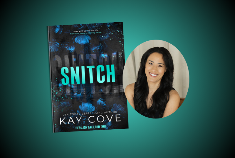 Snitch with Kay Cove