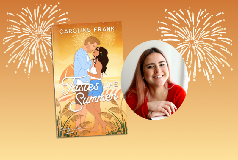 Tastes Like Summer with Caroline Frank