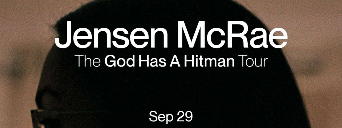 JENSEN MCRAE - God Has A Hitman Tour, Gretta Ray
