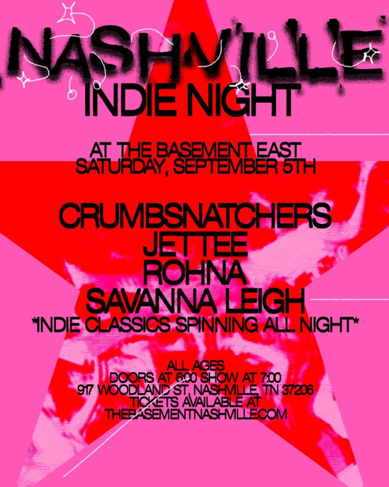 Nashville Indie Night Feat. Crumbsnatchers, Jettee, Rohna, and Savanna Leigh
