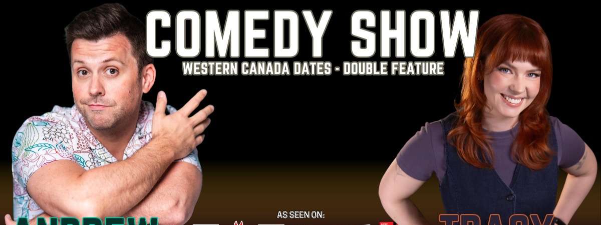 Comedy Double Feature - Andrew Ivimey & Tracy Hamilton