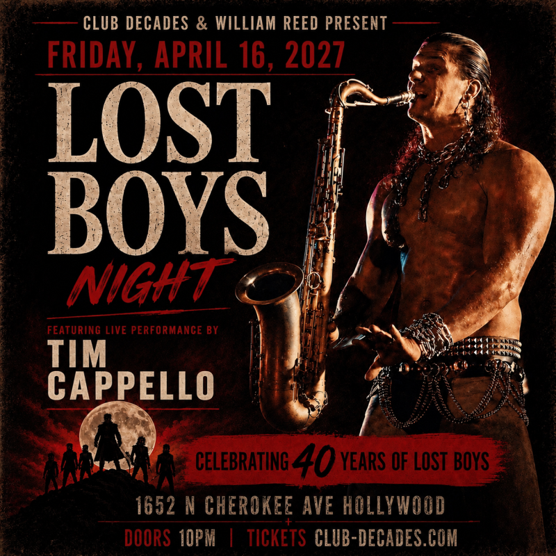 The Lost Boys Night w/ Tim Cappello