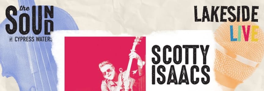 Lakeside Live: Scotty Isaacs