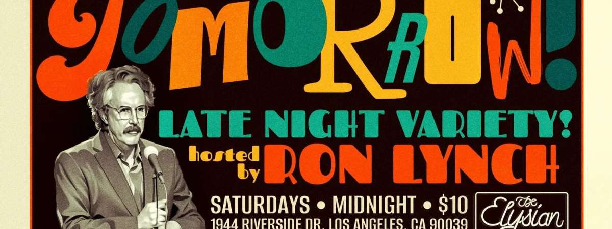 Tomorrow! w/ Ron Lynch