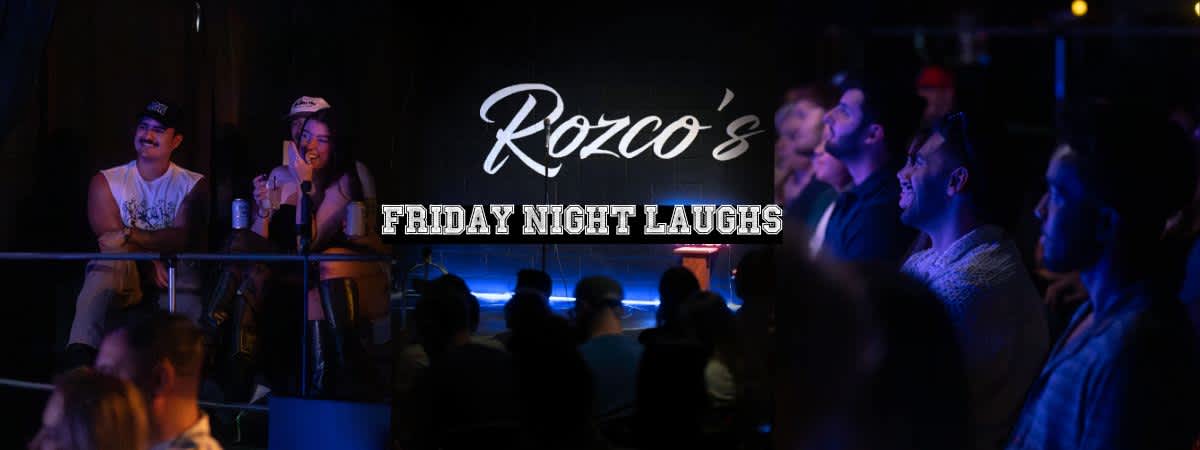 Friday Night Laughs (7:30pm and 9:30pm)