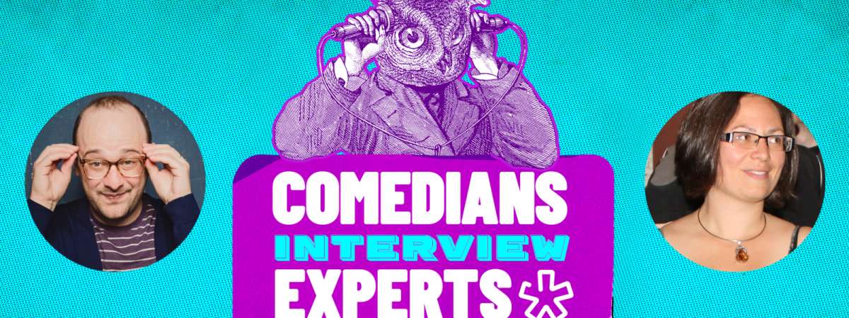 Comedians Interview Experts: Self-infection with Josh Gondelman and Kelly Weinersmith