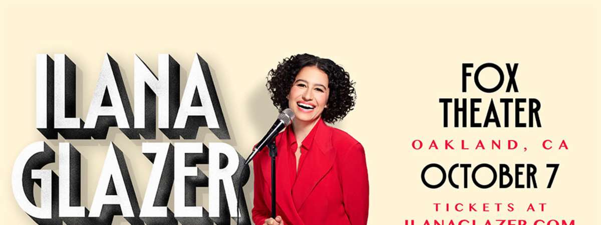 Ilana Glazer Live!