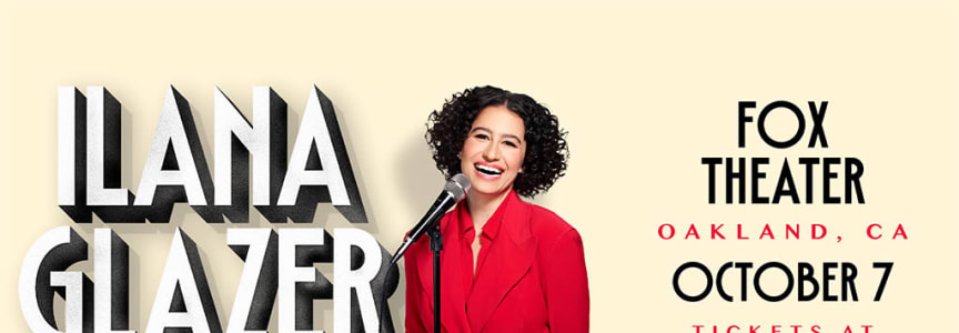 Ilana Glazer Live!