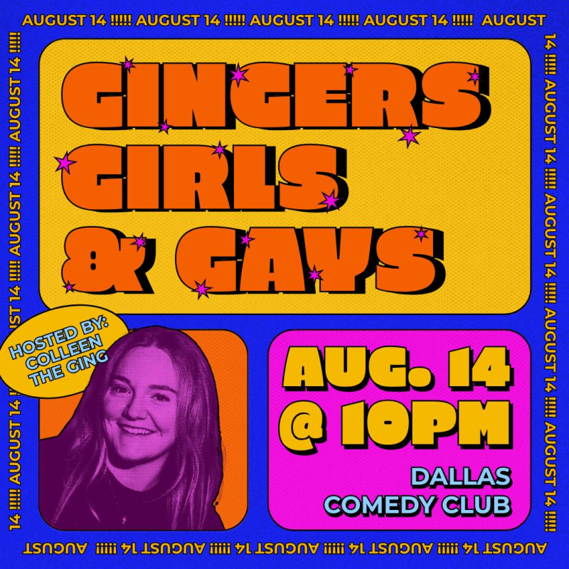 Gingers, Girls, and Gays!