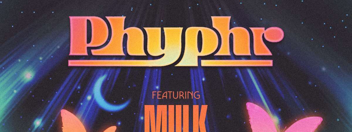 Phyphr w/ Miilk, Blossm, Xenolinguist, Samso