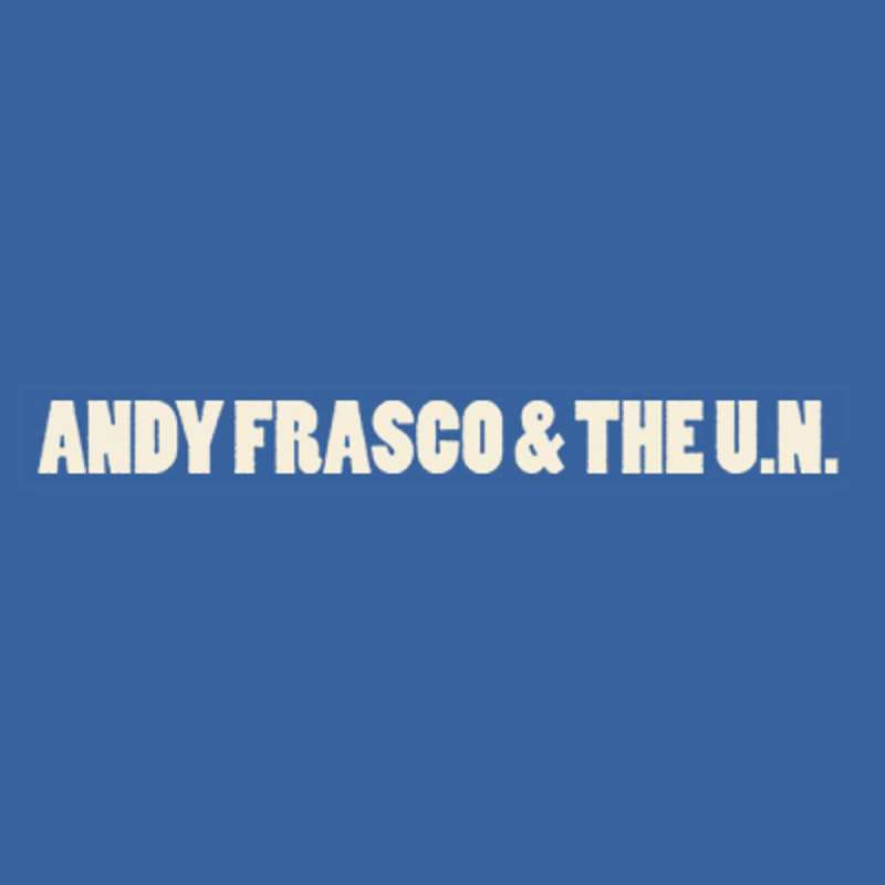 Andy Frasco & The U.N.
