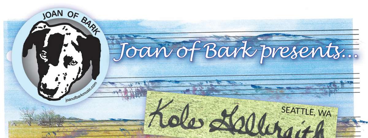 Joan of Bark: Kole Galbraith (Seattle, WA) | Wenepa | R.Buttrum | Nathan Young (OK/NY) + Sarah Ruth [Rubber Room]
