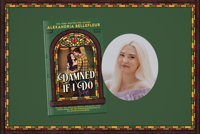 Damned If I Do with Alexandria Bellefleur