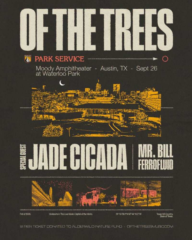 Of The Trees - Park Service w/ Jade Cicada & More