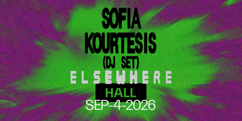 Sofia Kourtesis (DJ Set)