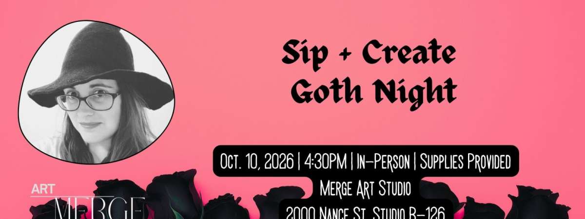Sip and Create Goth Night