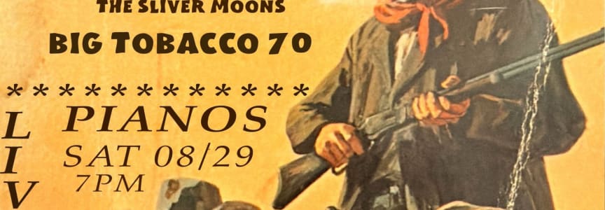 DÜÜL Suns / Frankie Sunswept & The Silver Moons / Big Tobacco 70