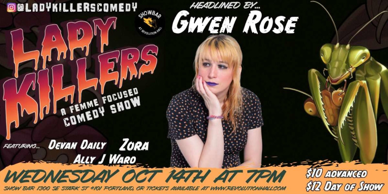 Lady Killers with Gwen Rose hosted by Ally J Ward & Devan Daily