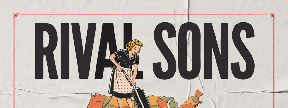 98.9 The Bear Presents Rival Sons – Domestic Bliss Tour