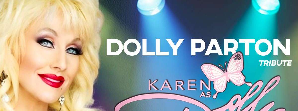 Dolly Parton Tribute: Karen As Dolly