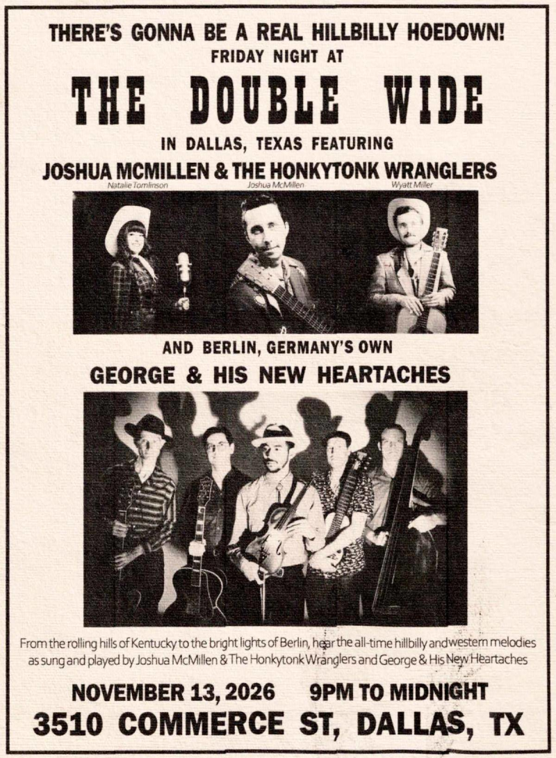 Joshua Mcmillen & The Honkytonk Wranglers / George & His New Heartaches