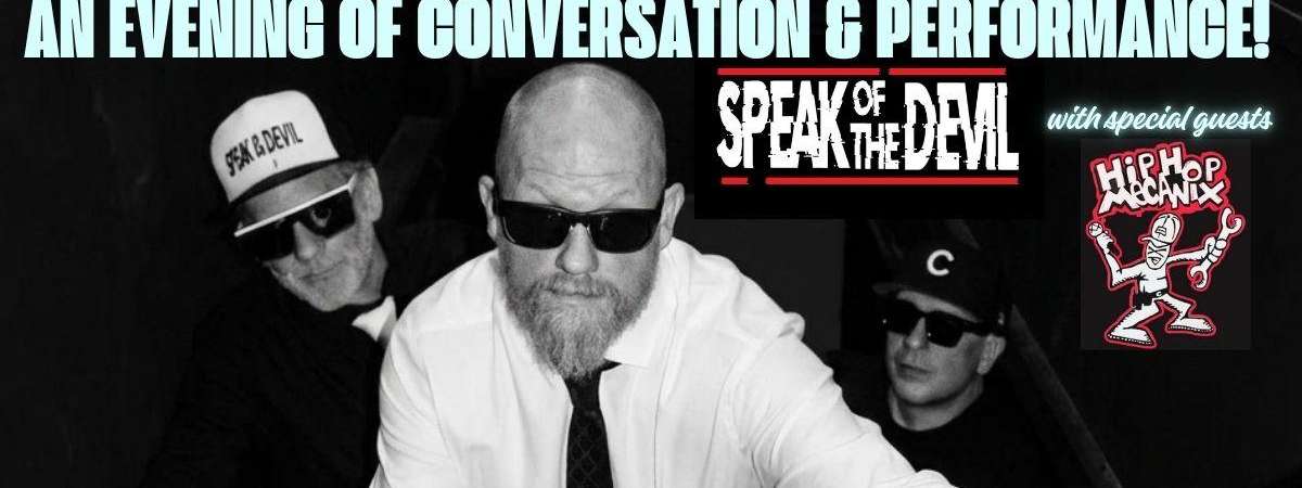 Speak Of The Devil & Hip Hop Mecanix!