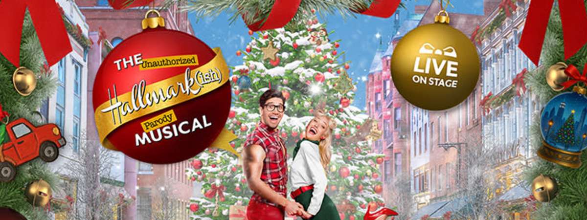 The Unauthorized Hallmark(ish) Parody Musical