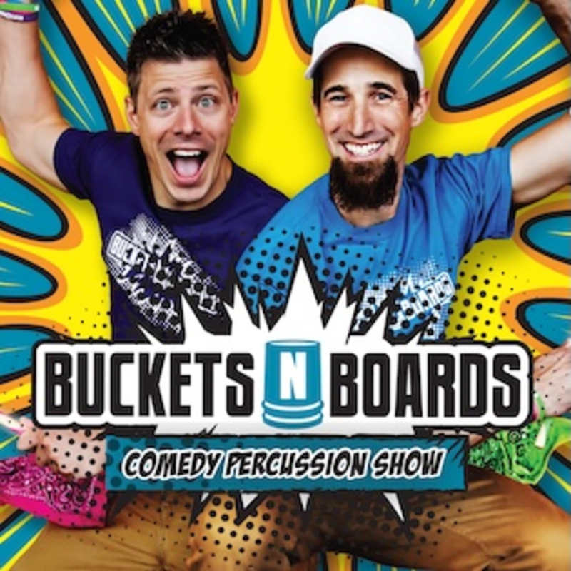 Buckets N Boards: Comedy Percussion Show
