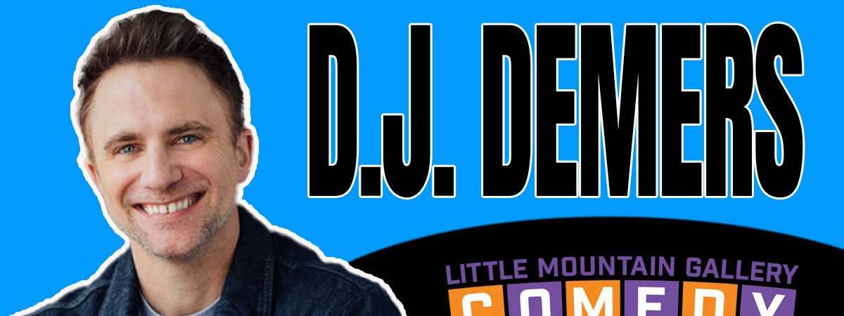 D.J. Demers live in Vancouver