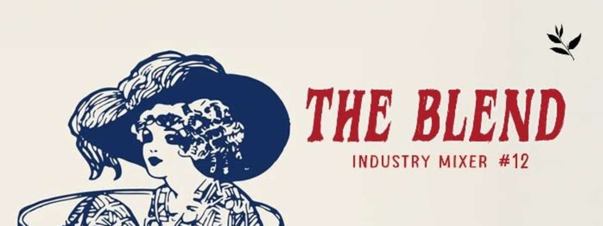 The Blend Industry Mixer #12