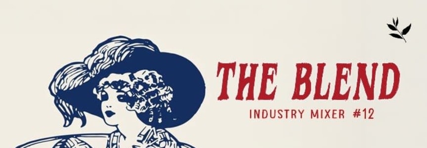 The Blend Industry Mixer #12